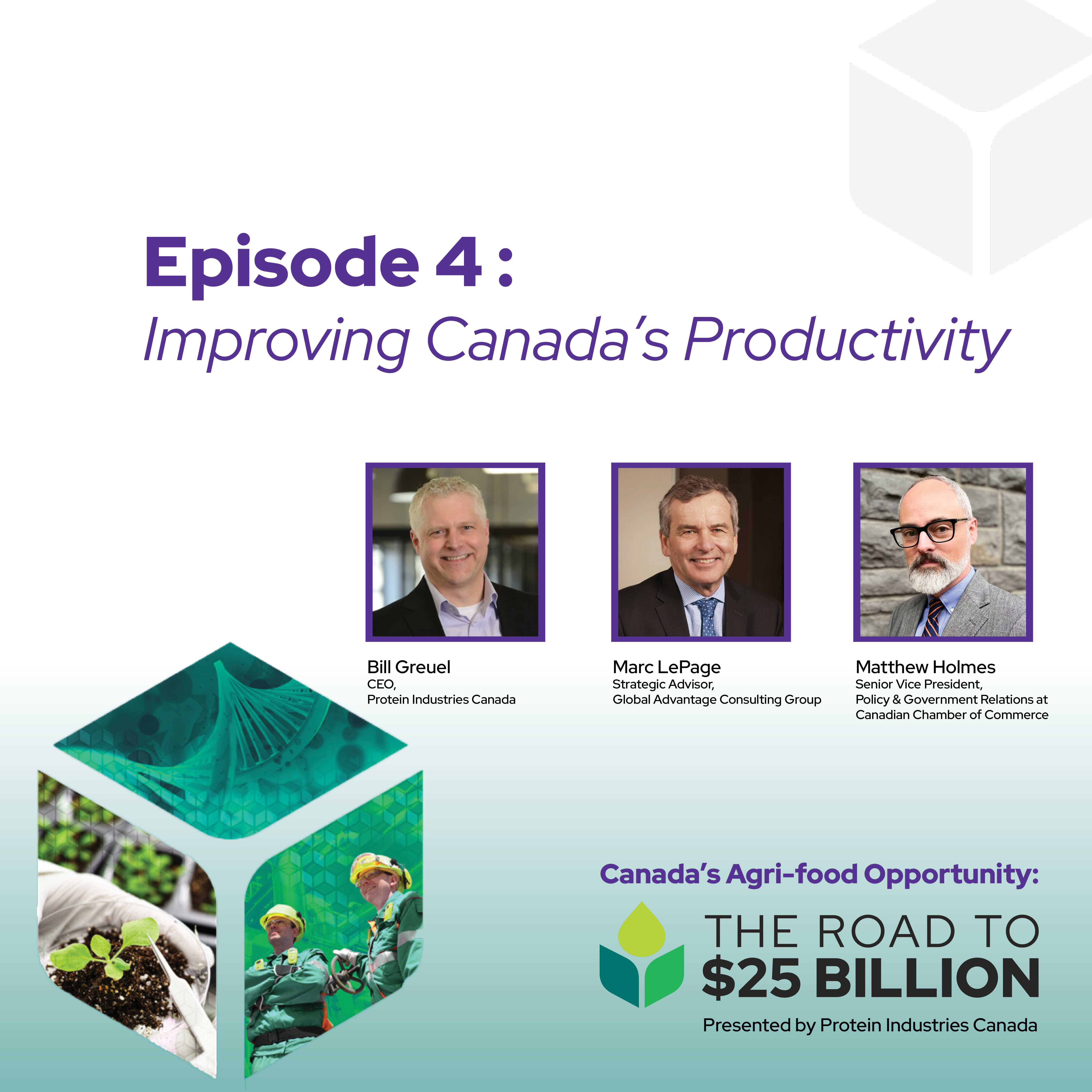 featuring Mark LePage (Global Advantage Consulting Group) & Matt Holmes (Canadian Chamber of Commerce)